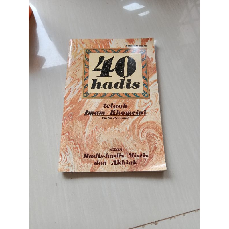 40 HADIS TELAAH IMAM KHOMEINI