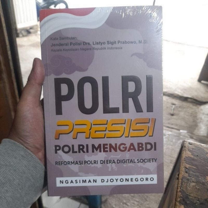 Buku Polri Presisi Polri Mengabdi Reformasi Polri Di Era Digital Society