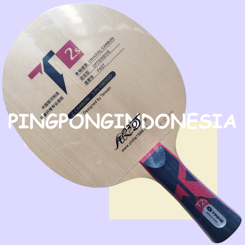 Yinhe T2s - Blade Kayu Pingpong Tenis Meja Bat Bet T-2s T2-s