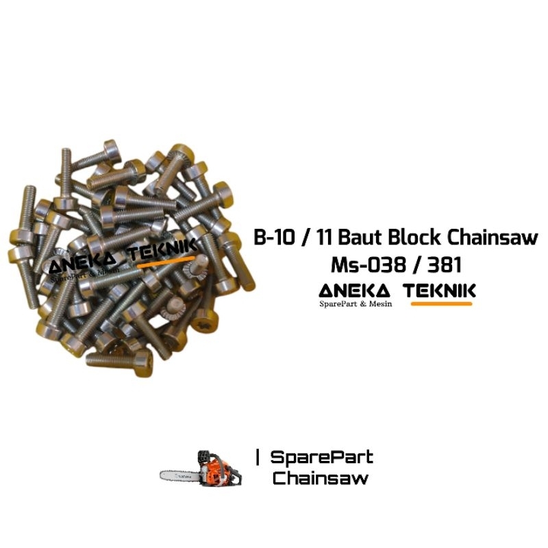 B-10/11 Baut Block Blok Chainsaw Ms-038 / 381 Bintang