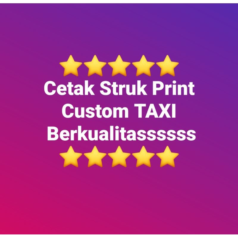 Cetak Print Struk Nota Bon Bill TAXI Blue Bird TAKSI BlueBird Custom Berkualitas