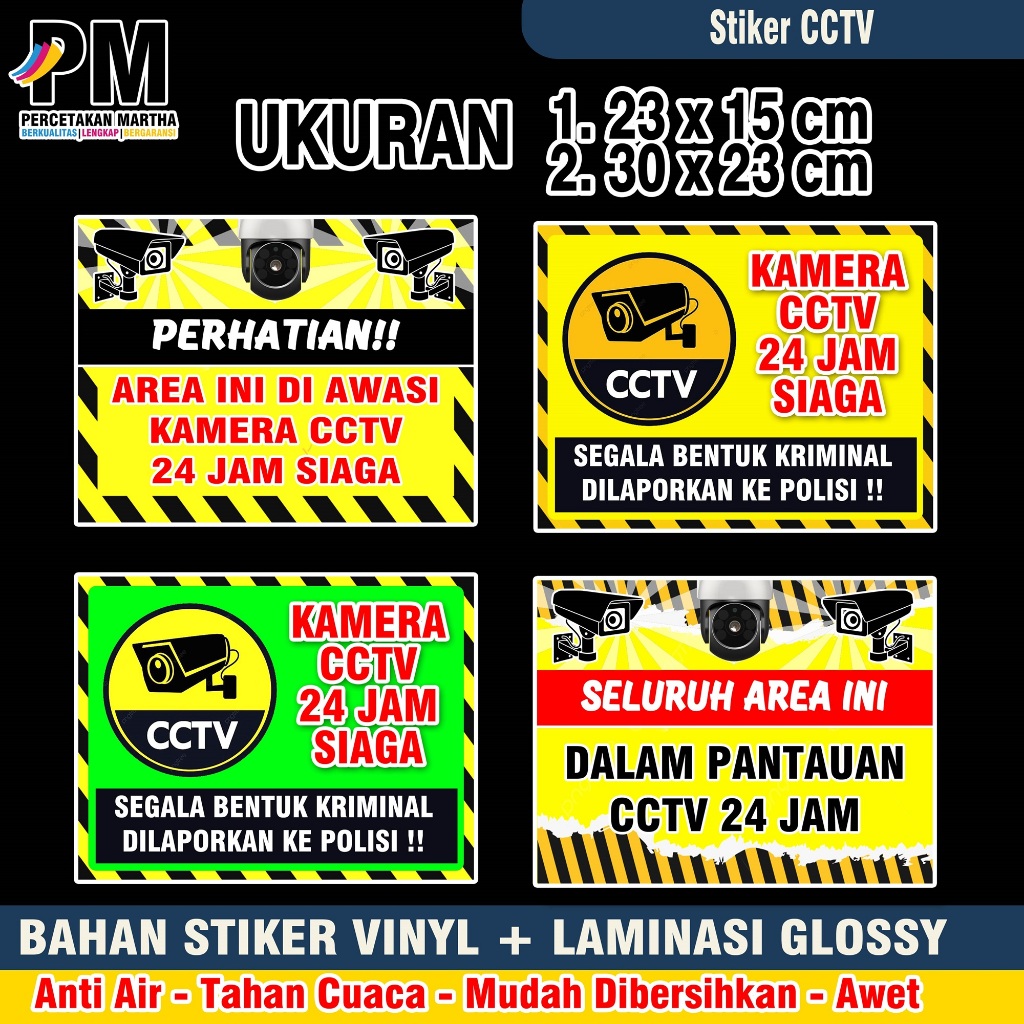 

STICKER CCTV DESAIN BARU BAHAN STIKER VINYL + LAMINASY GLOSSY