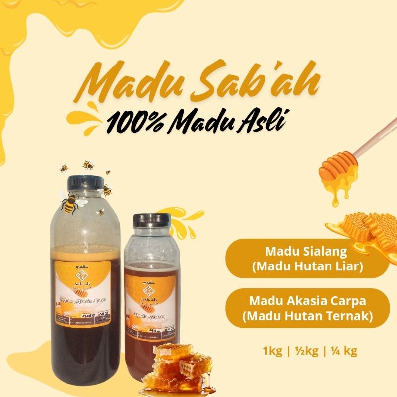 

Madu Sab'ah 100% madu asli tersedia (Madu Sialang dan Madiu Akasia Carpa)