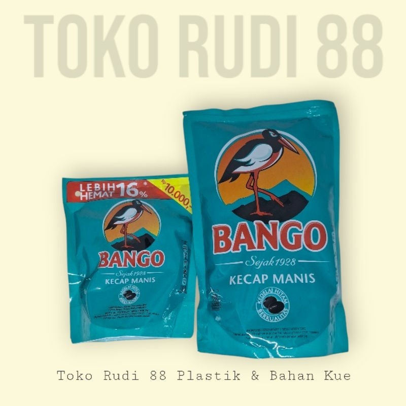 

Bango Kecap Manis Kemasan 265gr & 720gr Refill Pouch