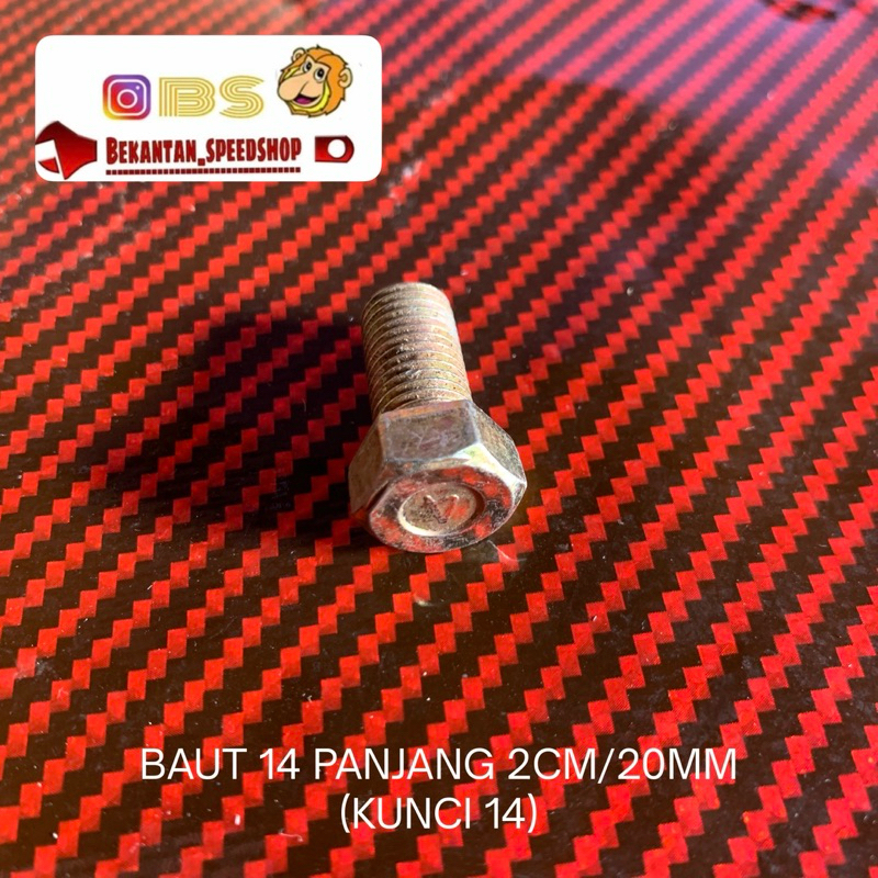BAUT 14 PANJANG 2CM/20MM (KUNCI 14)
