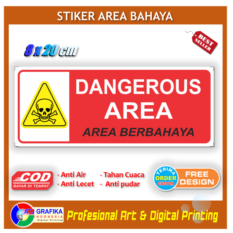 

Stiker area berbahaya dangerous area peringatan keamanan sticker protokol K3 safety