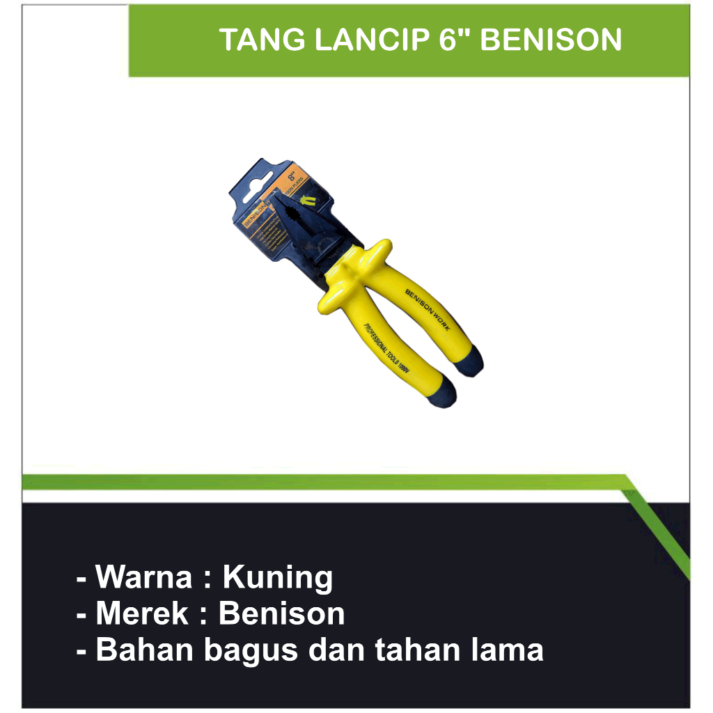 Tang Lancip 6" Benison/tang tangan/tang lancip