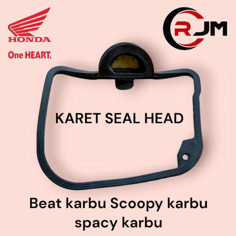 KARET SEAL HEAD BEAT KARBU SCOOPY KARBU SPACY KARBU PAKING KARET HEAD SCOOPY KARBU SPACY KARBU BEAT 