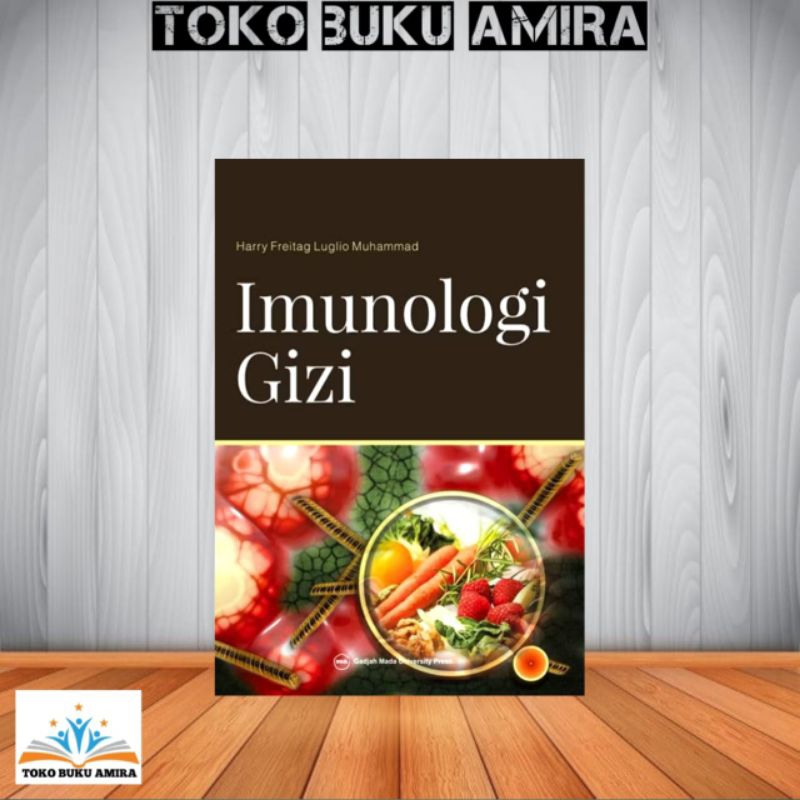 IMUNOLOGI GIZI By HARRY FREITAG