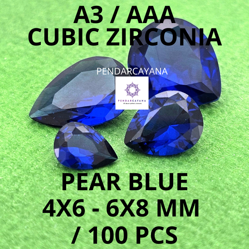 CUBIC ZIRCONIA A3 / AAA 4 X 6 - 6 X 8 MM PEAR BLUE / 100 PCS