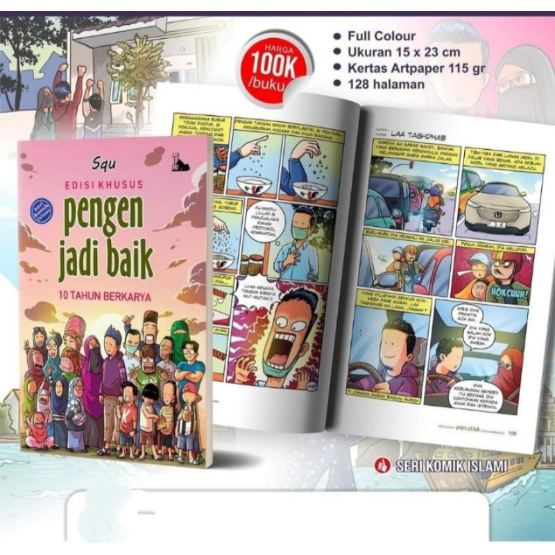 Buku Komik Islami Edisi Khusus Pengen Jadi Baik 10 Tahun Berkarya Squ