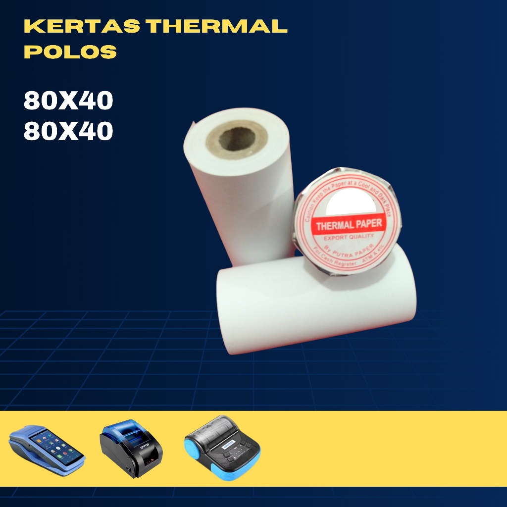 

KERTAS THERMAL EDC 80X40