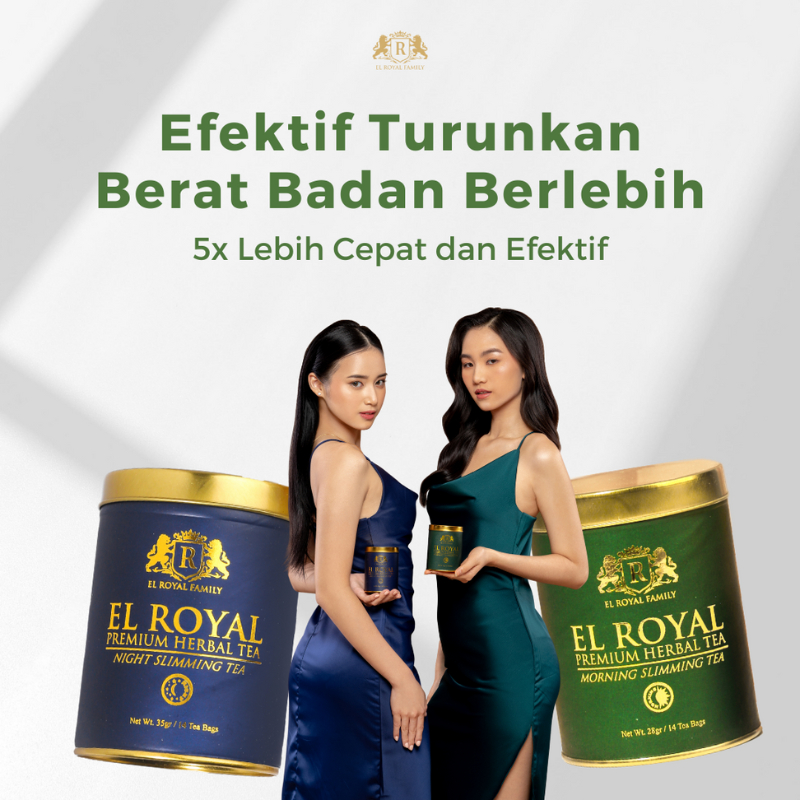 

El Royal Premium Tea | Teh Pelangsing Siang & Malam 3x Lebih Cepat Turunkan Berat Badan 100% Original