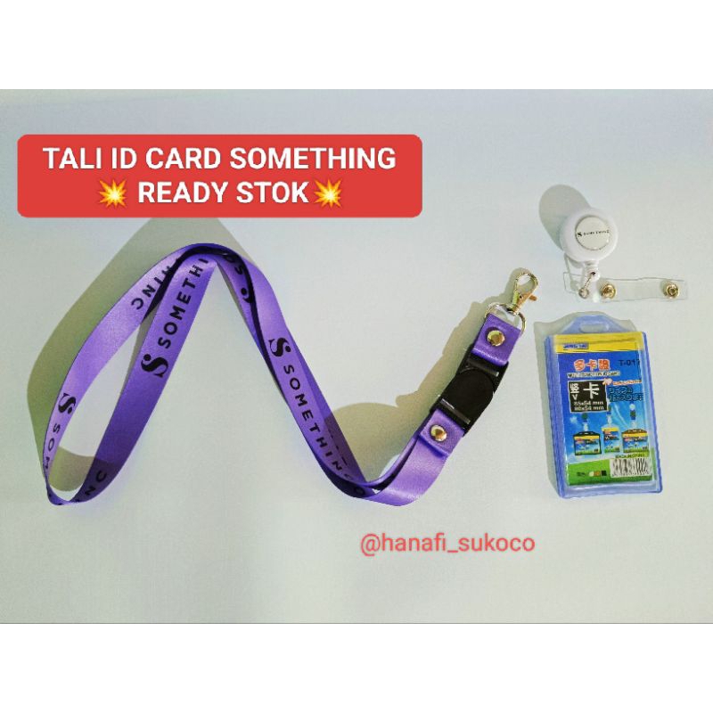 

SOMETHING tali id card printing something [READY STOK] Lanyard SATUAN