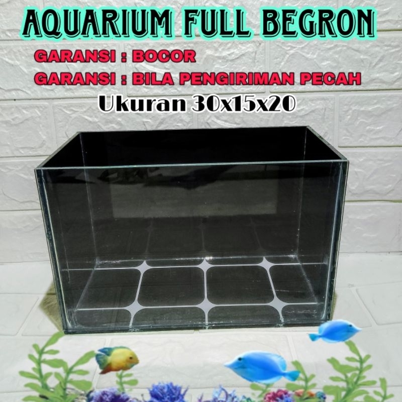 Aquarium Full Begron Ukuran 30x15x20