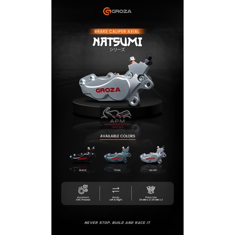KALIPER GROZA NATSUMI 4 PISTON BRAKE CALIPER AXIAL