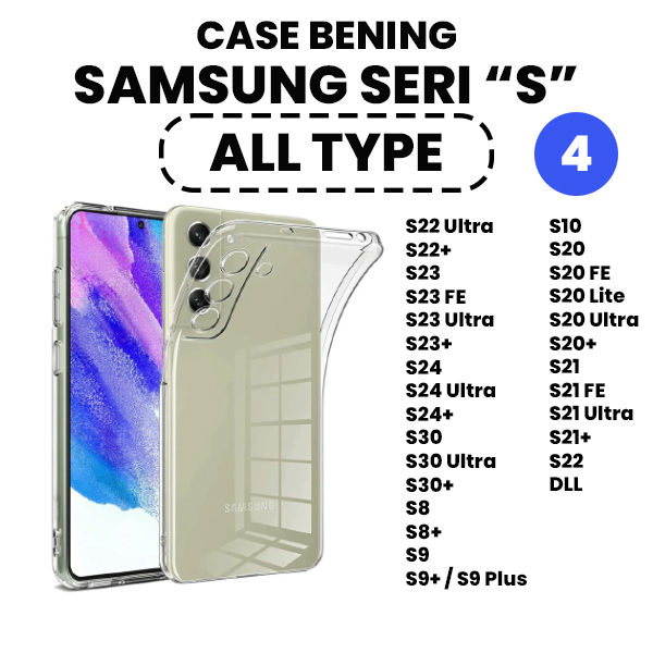 Case Bening ALL Samsung Galaxy S10 S20 S20+ S21 S21+ S22 S22+ S23 S23+ S24 S24+ S30 S30+ S8 S8+ S9 S