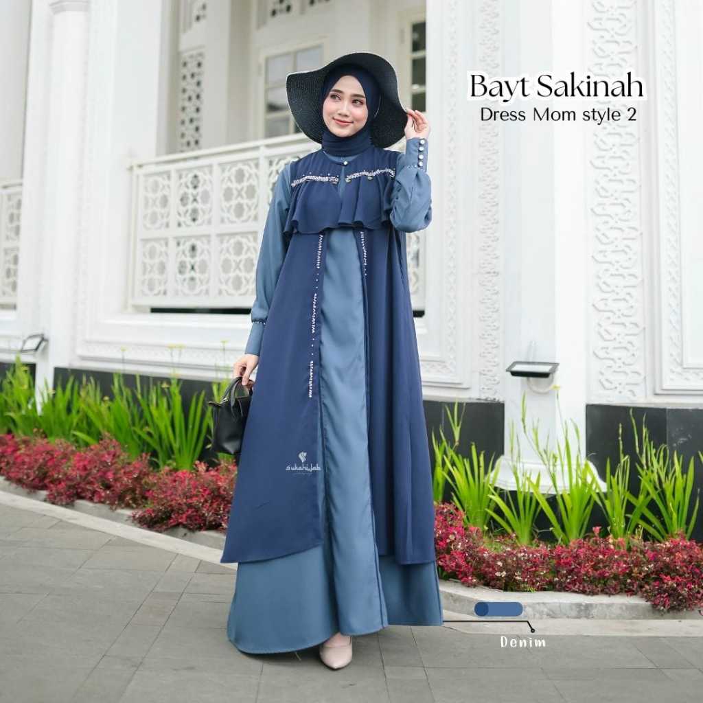 SUKAHIJAB - Bayt Sakinah Dress Wanita Kekinian Gamis Lebaran 2025 Sarimbit Couple Keluarga Busui Bah