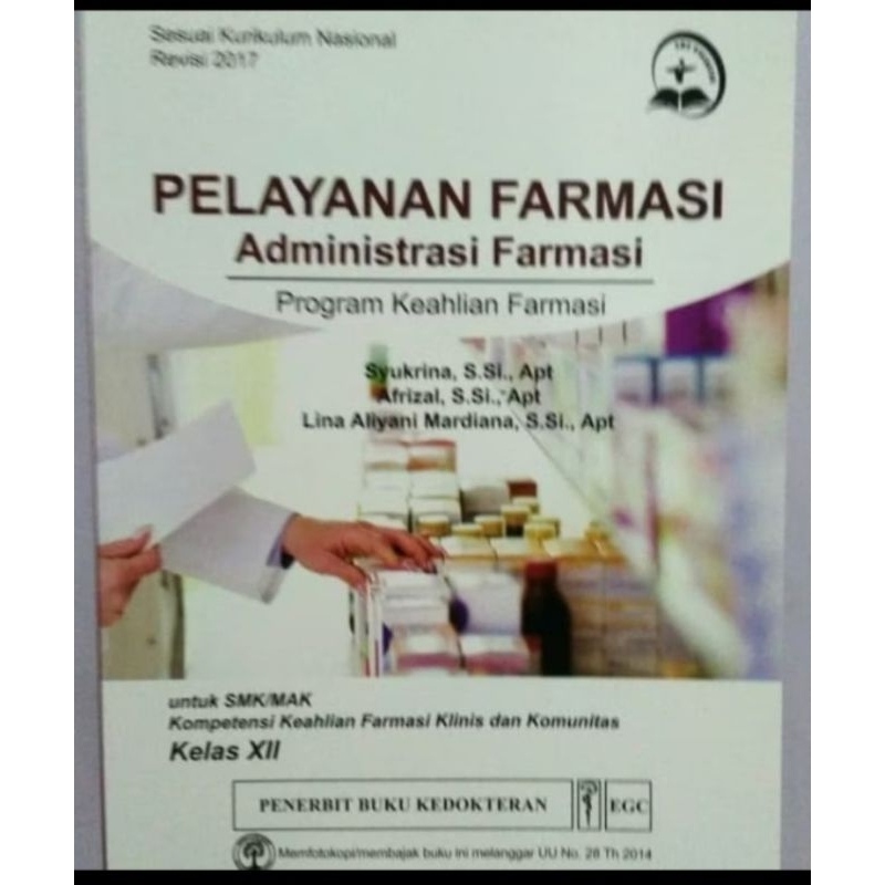 Buku Pelayanan Farmasi Administrasi Farmasi Untuk SMK Kelas 12 Ori
