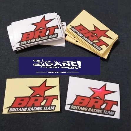 STICKER BRT BINTANG RACING TEAM STIKER PRINCUTT