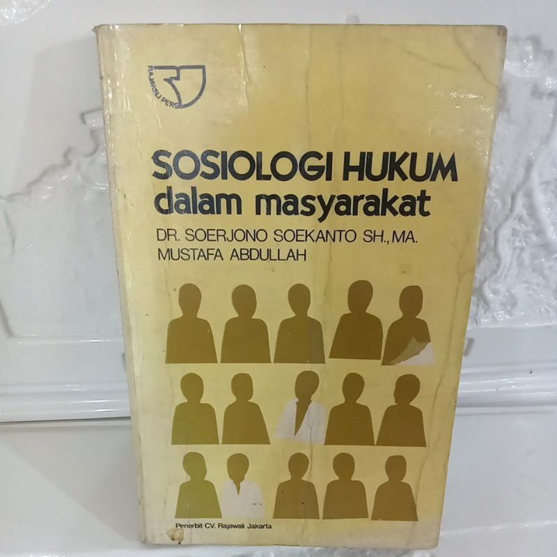 Buku Original SOSIOLOGI HUKUM DALAM MASYARAKAT - DR. SOERJONO SOEKANTO SH.,MA