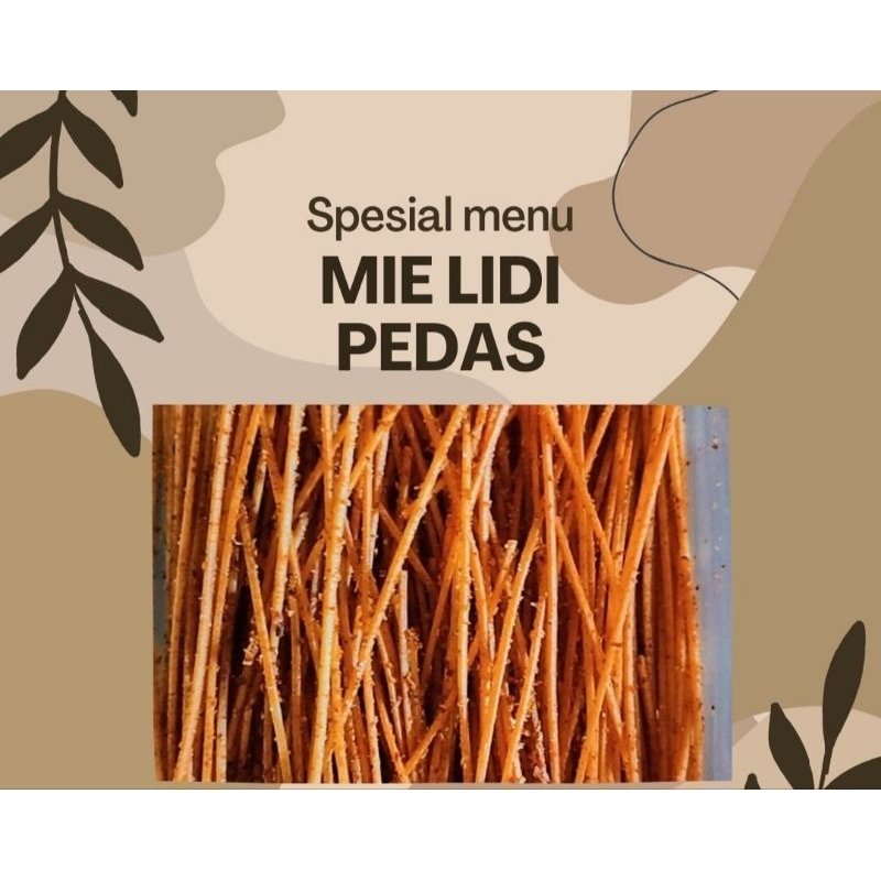 

Mie lidi pedas