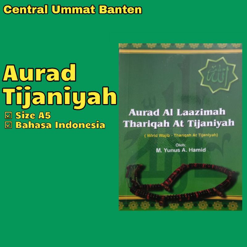 Buku / Kitab Aurad Thoriqoh Tijaniyah Ukuran 15X20 CM