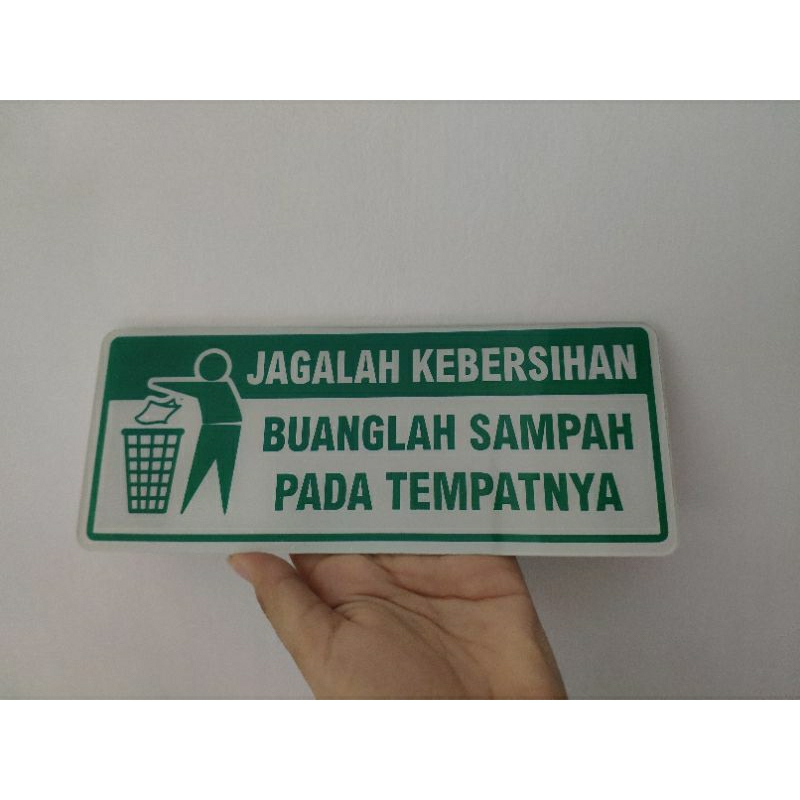 

Sign Papan akrilik tulisan JAGALAH KEBERSIHAN-BUANGLAH SAMPAH PADA TEMPATNYA | Papan Perintah Akrilik