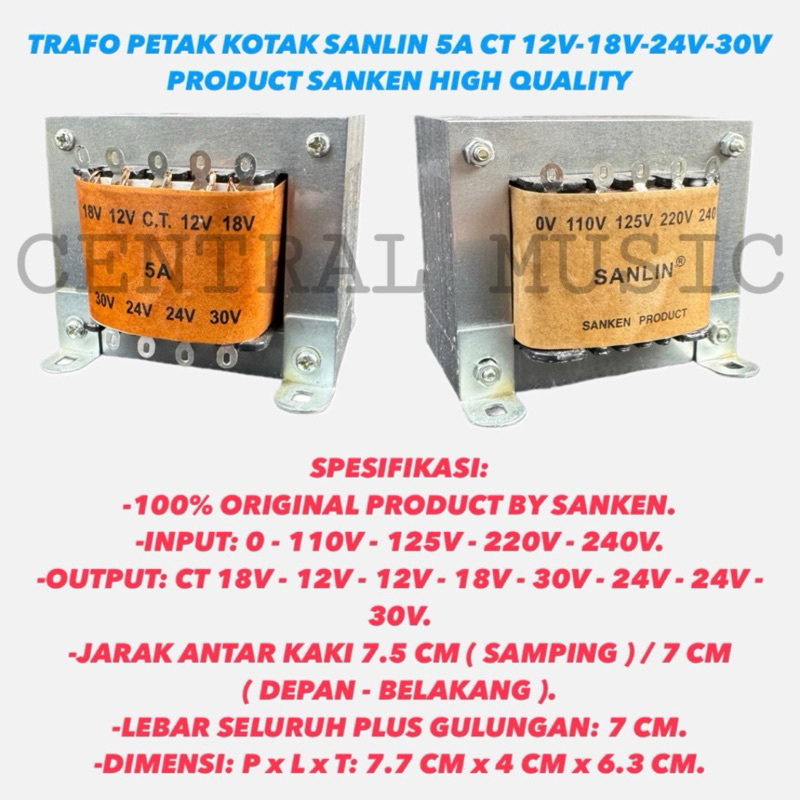 TRAFO PETAK KOTAK SANLIN 5A CT 12V-18V-24V-30V PRODUCT SANKEN HIGH QUALITY