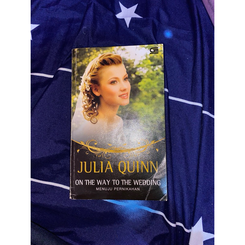 

preloved Julia Quinn On The Way To Wedding