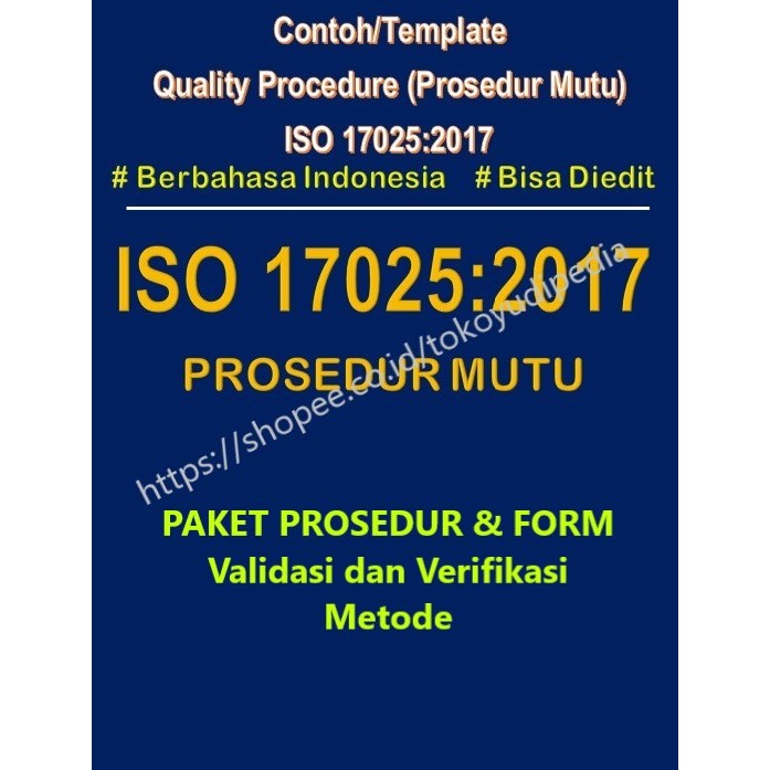 

Softcopy Paket Contoh/Template Prosedur dan Form Validasi / Verifikasi Metode ISO 17025:2017