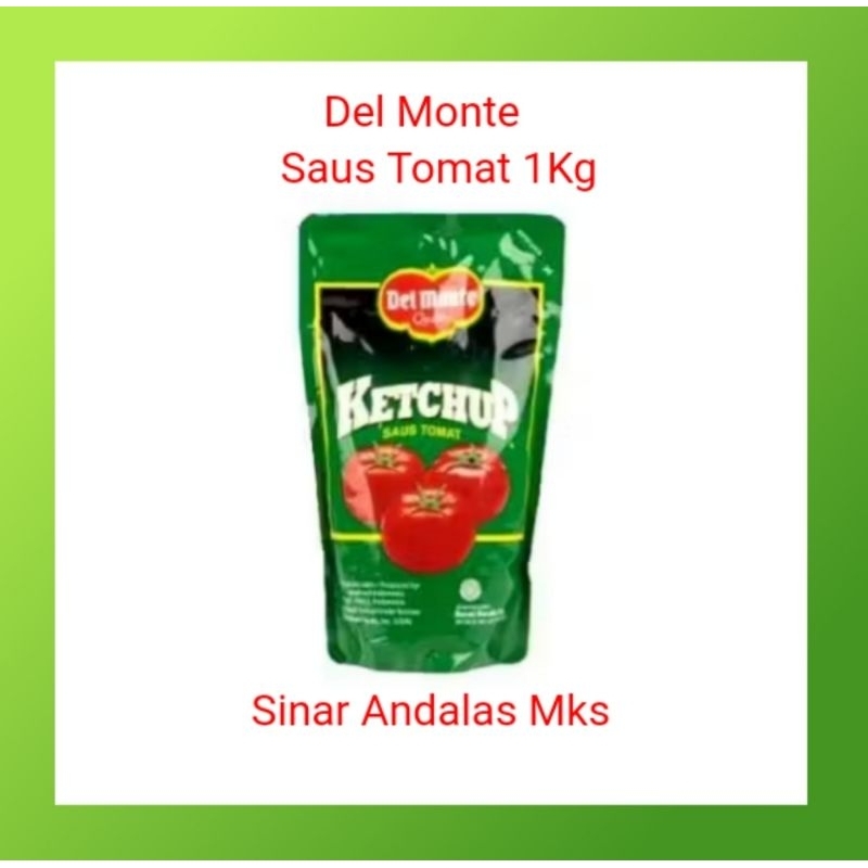 

Del Monte Saus Tomat 1kg.