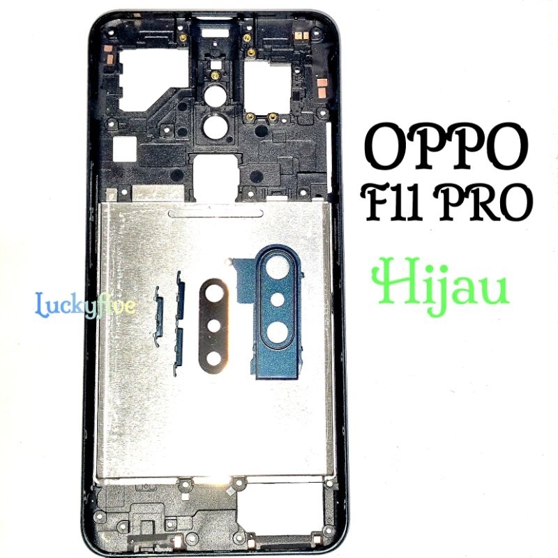 Bazzel Oppo F11 Pro Middle Frame Tulang Tengah Oppo F11 Pro