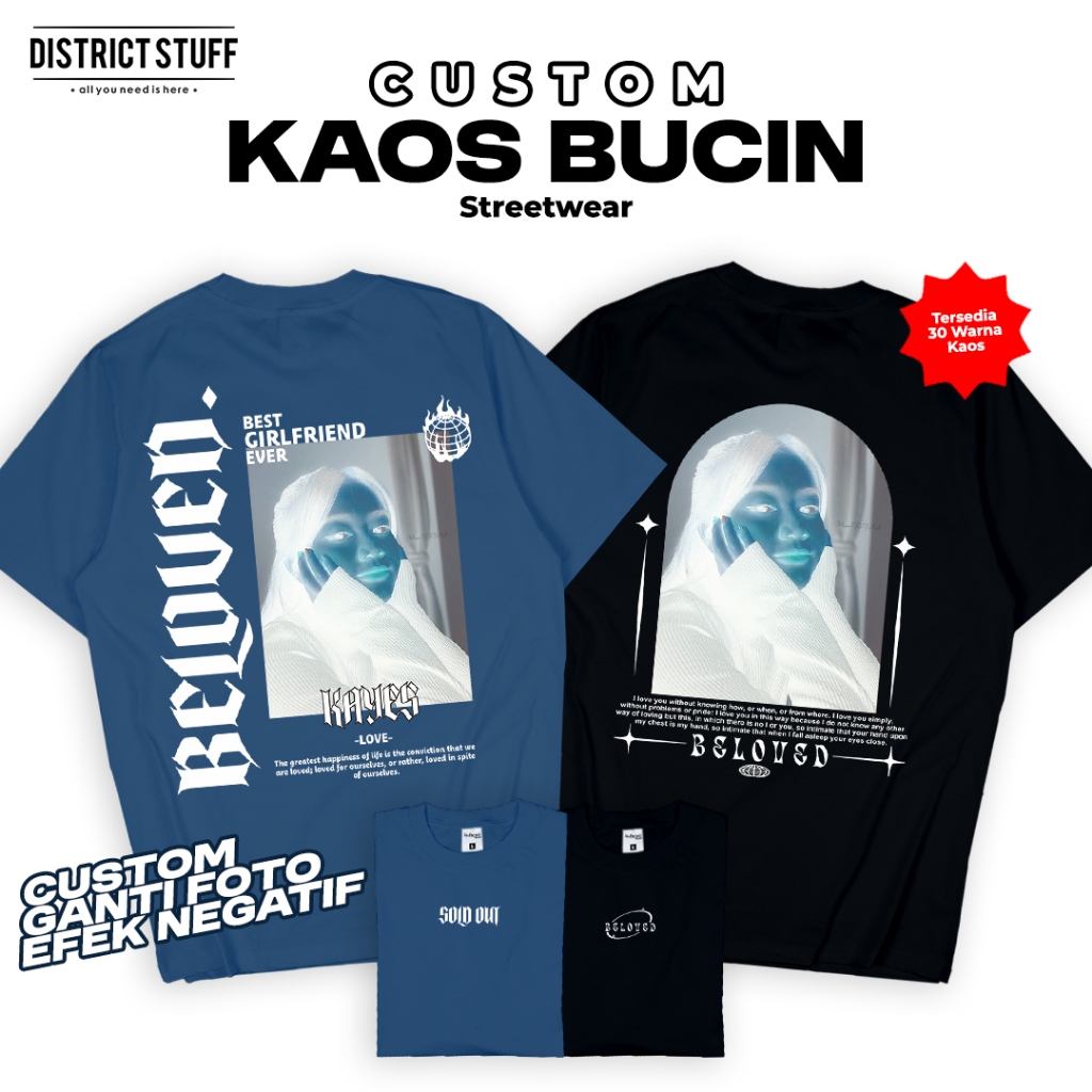 Districtstuff Kaos Bucin Custom Efek Negative | Kaos Aesthetic Streetwear 21-27
