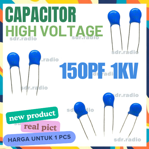 Kapasitor 150pF 1KV Ceramic Capacitor 151 1000V Keramik High Voltage 150p