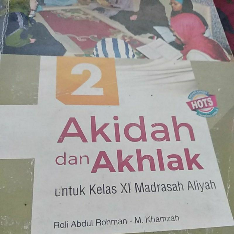 aqidah dan akhlak untuk kelas 11/2 Madrasah Aliyah hot kurikulum 2019