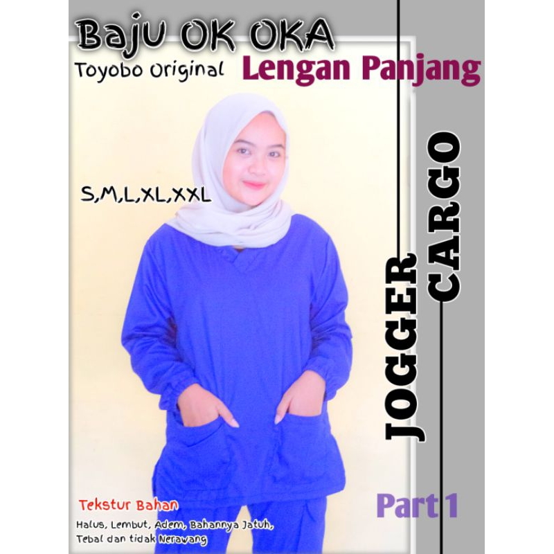 Baju OK OKA JOGGER Cargo Toyobo Jaga Dokter Scrub Medis Perawat Lengan Panjang Karet