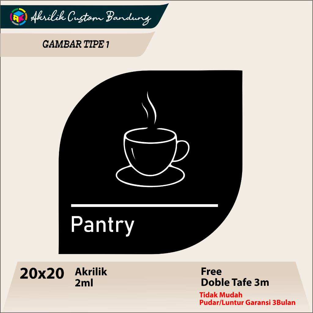 

Akrilik Pantry Tipe 1 Acrylic custom signage