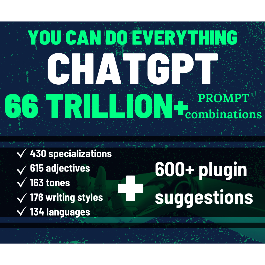 Generator Prompt ChatGPT Tak Terbatas Terbaik - 66 Triliun+ Kombinasi - 600+ Daftar Plugin ChatGPT T