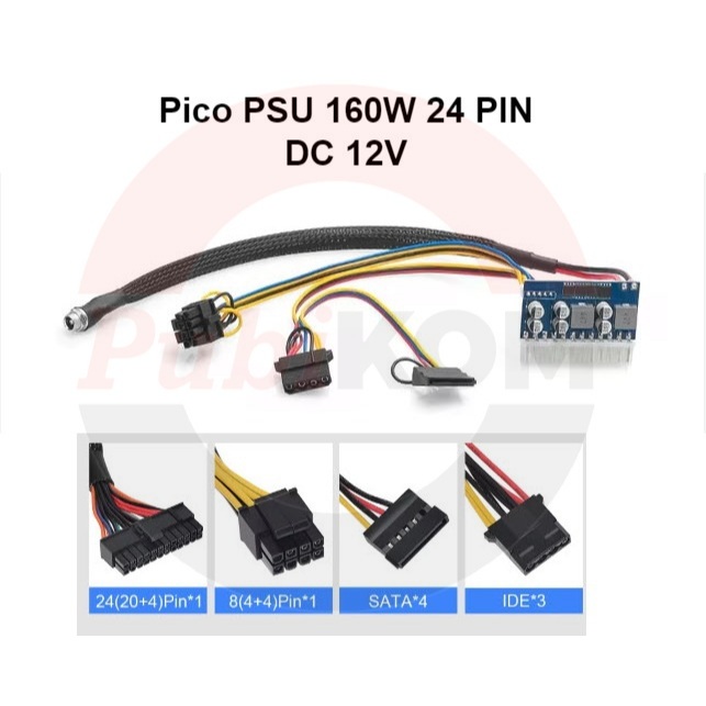 Pico PSU 160W 24 PIN Modul Power Supply DC 12V