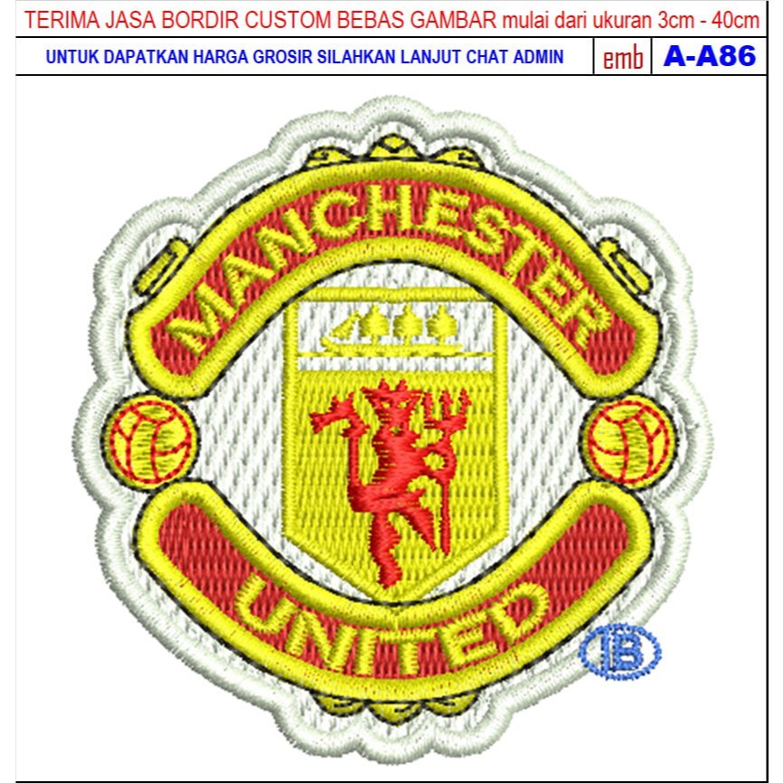 GIB PATCH BORDIR LOGO A-A86 BOLA LIGA-INGGRIS KLUB MANCHESTER UNITED/MU