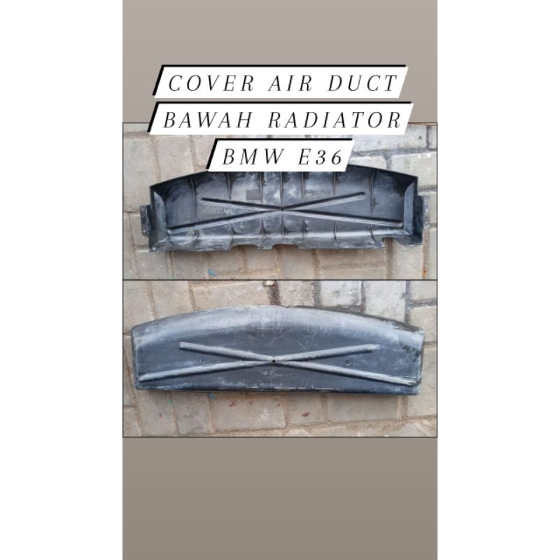 Original BMW e36 Cover Air Duct Radiator Bawah