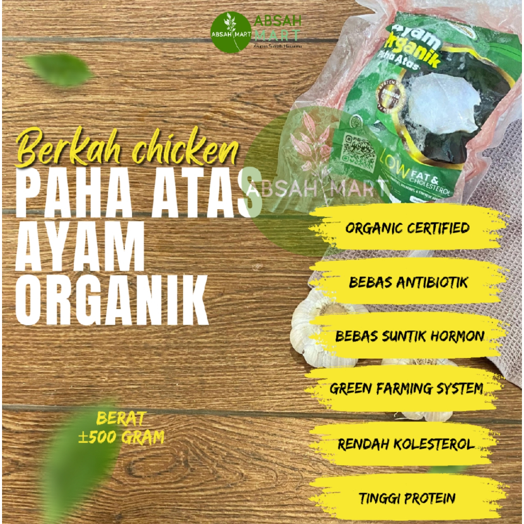 

Paha Atas Ayam Organik/Ayam Probiotik BERKAH CHICKEN kemasan 500 gram Natural Sehat tanpa MSG non GMO