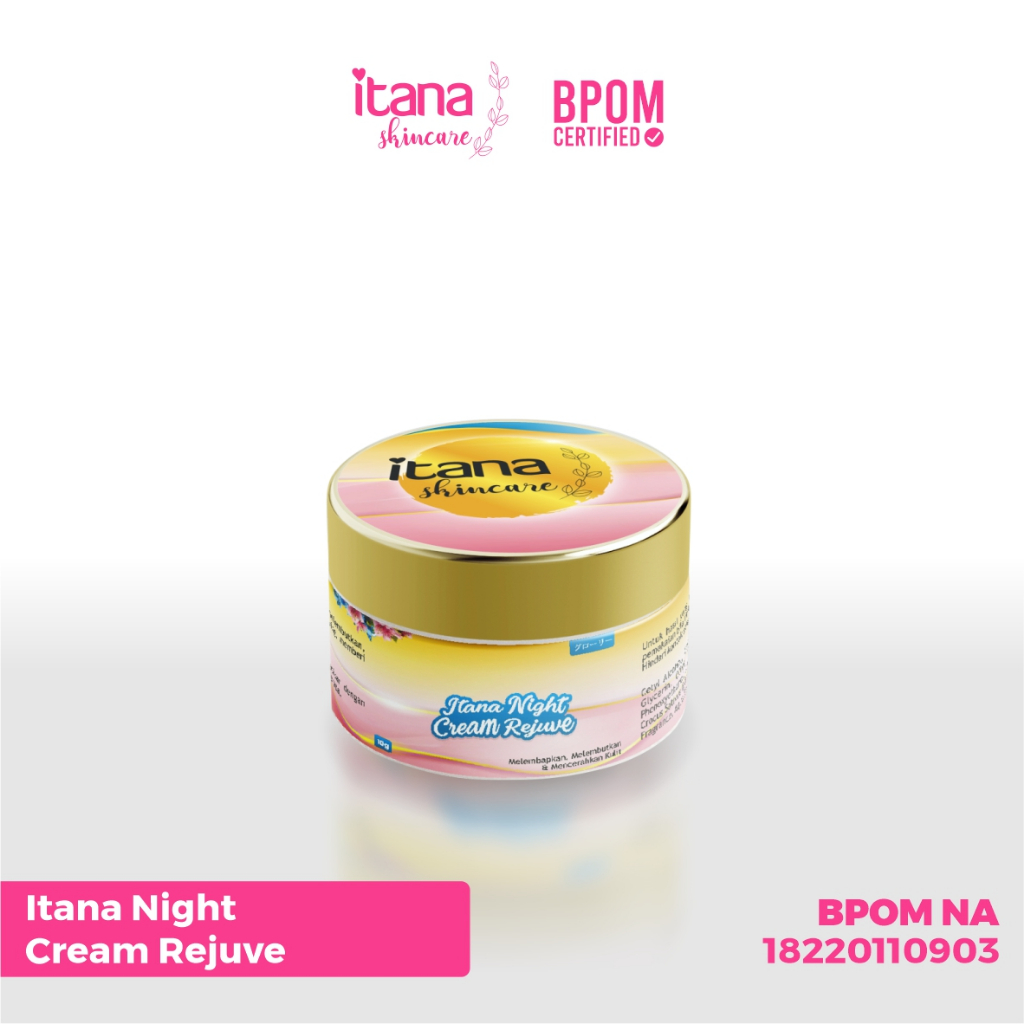 Itana Night Cream Rejuve / Krim Malam Whitening Mencerahkan dan Melembabkan Wajah Original BPOM
