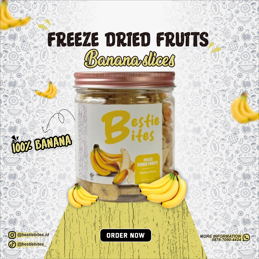 

FREEZE DRIED FRUITS BANANA SLICES