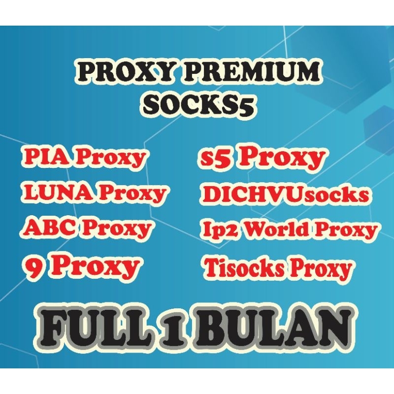 Proxy Premium Full 1 Bulan