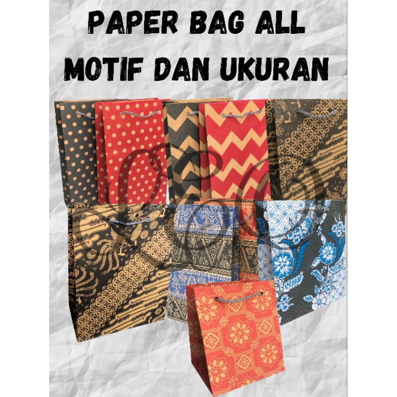 

PAPER BAG MOTIF POLKADOT, BATIK, ZIG ZAG, SONGKET UKURAN BESAR SEDANG KECIL WARNA DI KIRIM RANDOM UNTUK KADO ULANG TAHUN,HAJATAN, OLEH OLEH UNTUK MAKANAN BAHAN PREMIUM TEBAL ELEGAN