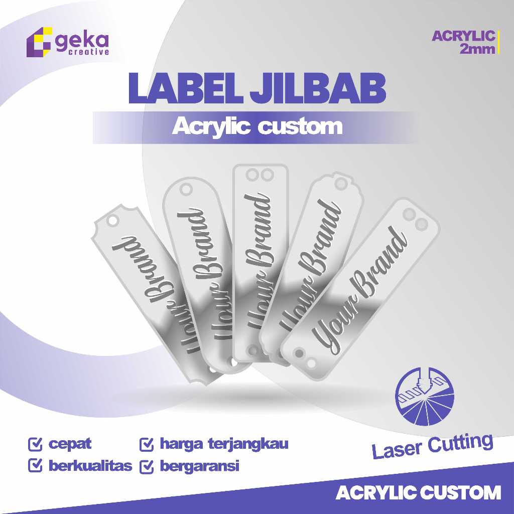 

Label Merk Hijab Brand Baju Akrilik Acrylic Custom