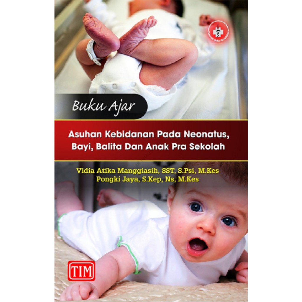 Gramedia Makassar - Buku Ajar Asuhan Kebidanan pada Neonatus, Bayi, Balita dan Anak Pra Sekolah