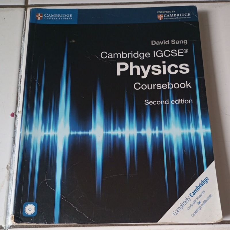 CAMBRIDGE IGCSE PHYSICS COURSEBOOK SECOND EDITION